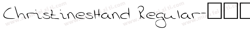 ChristinesHand Regular字体转换